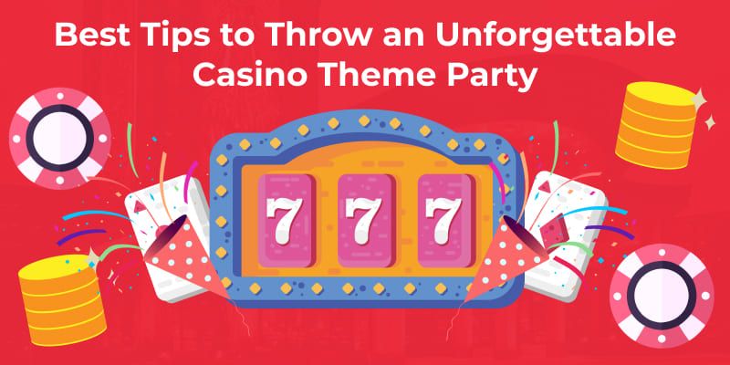 Tips for hosting casino theme party
