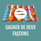 gagner de deux fa cons