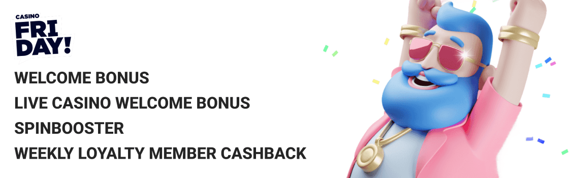 Casino Friday Bonuses