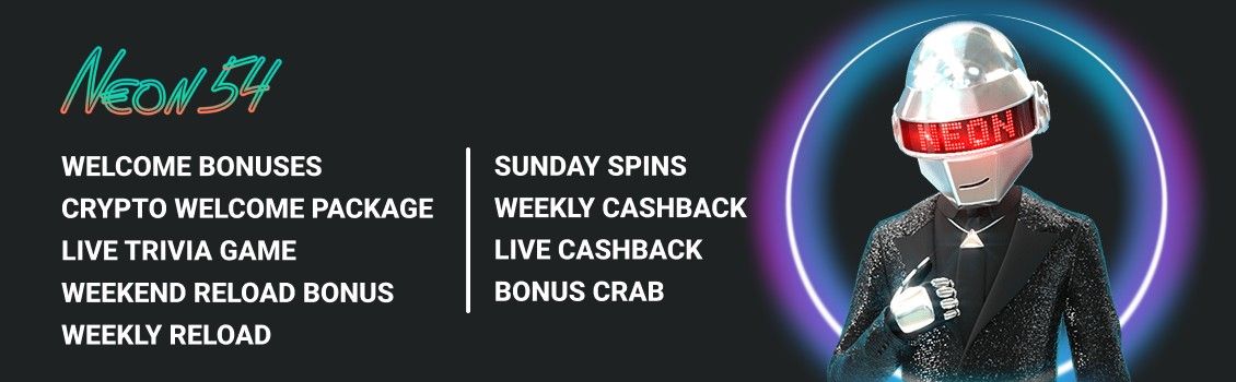 Neon54 Casino Bonuses