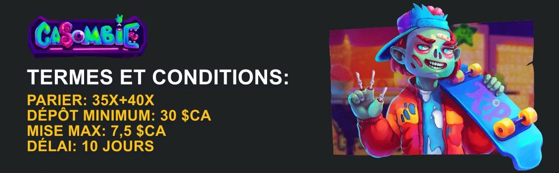 Conditions d'utilisation chez Casombie Casino