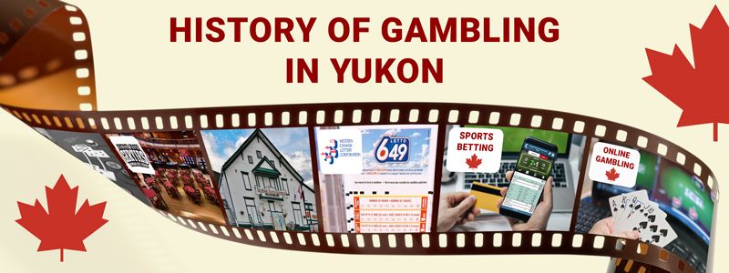 history of gambling in yukon canada