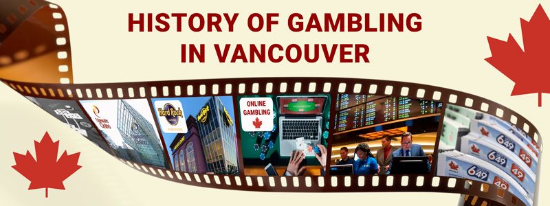 history of gambling in vancouver