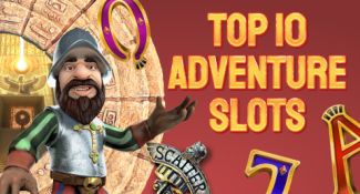 top 10 adventure slots