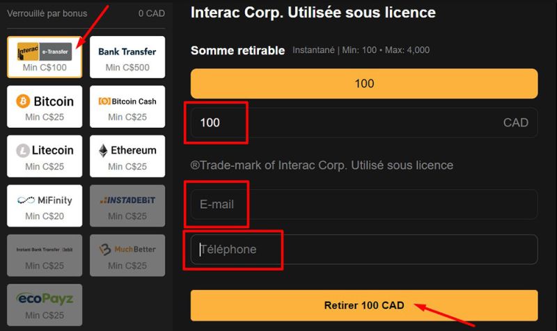 Indiquez Interac comme méthode pour effectuer votre retrait.