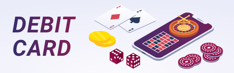 Vous avez à disposition une grande variété de casinos qui utilisent les cartes de débit comme moyen de paiement.