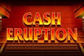 Cash Eruption Review