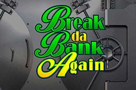 Break da Bank Again online slot logo