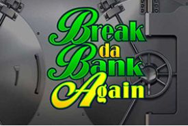 Break da Bank Again online slot logo