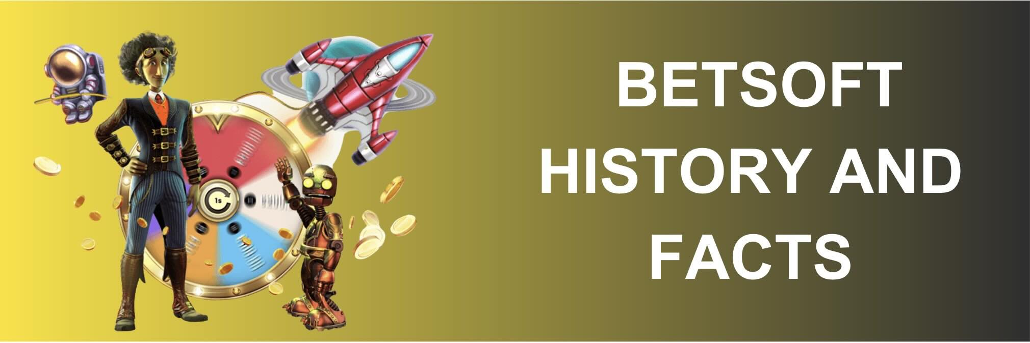 Image of Betsoft History and Facts